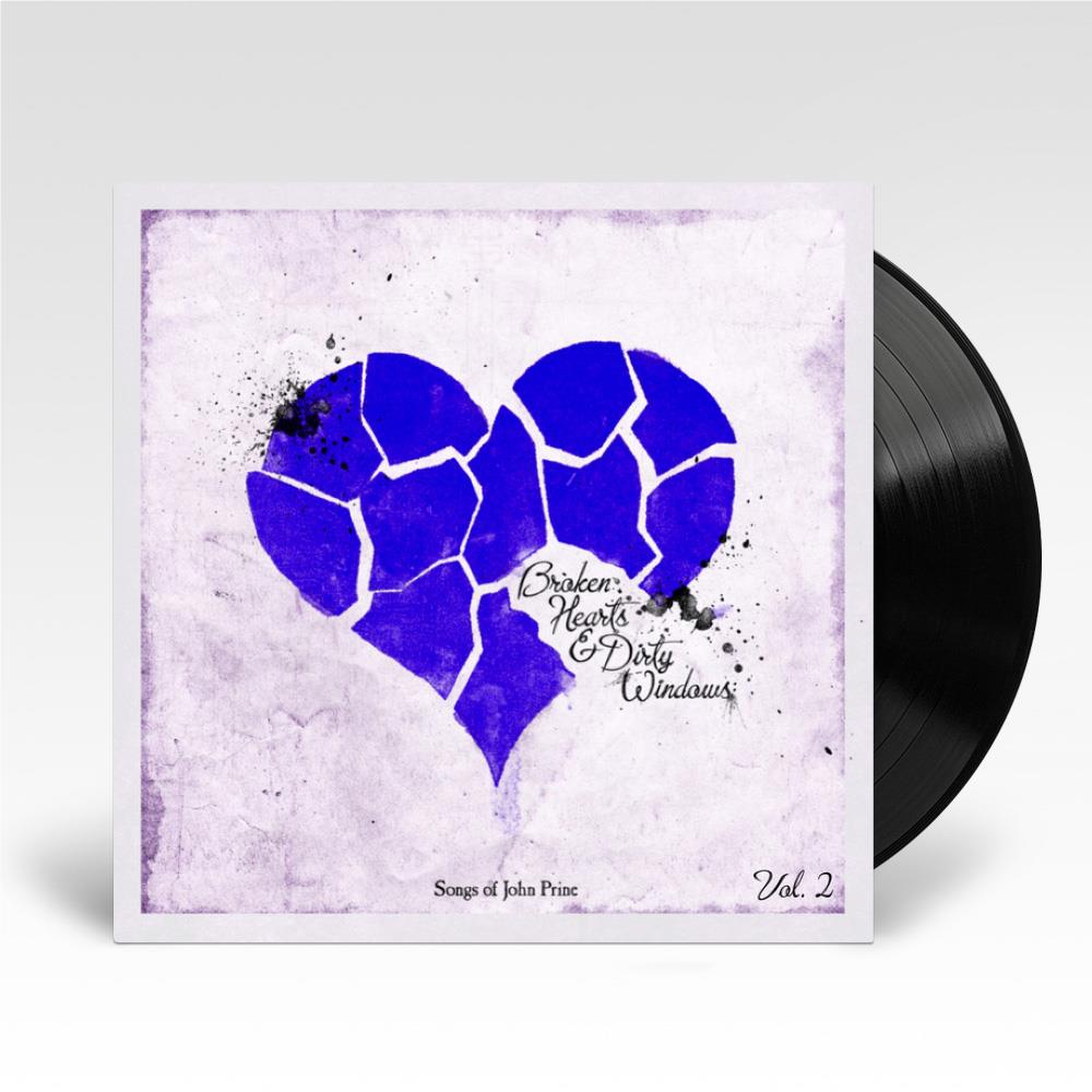 Broken Hearts & Dirty Windows: Songs Of John Prine Vol. 2 (Vinyl) - By: Various Artists