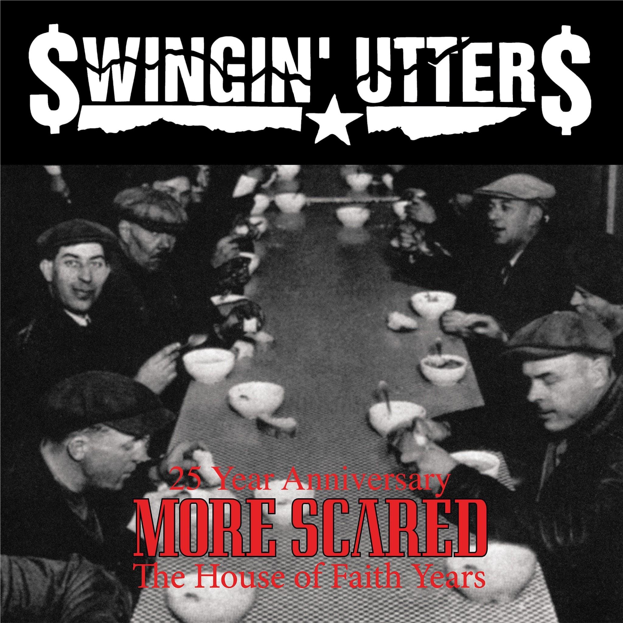 More Scared (25 Year Anniversary Black & White Vinyl) - By: Swingin' Utters