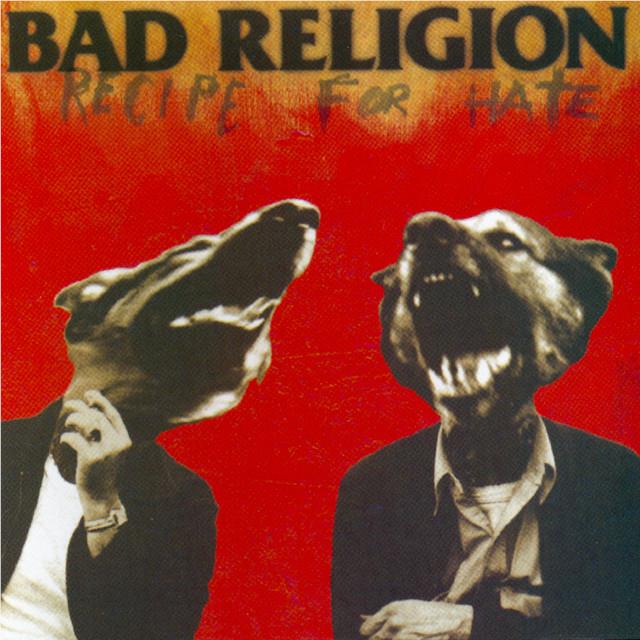 Recipe For Hate (30th Anniversary Edition Coloured Vinyl) - By: Bad Religion