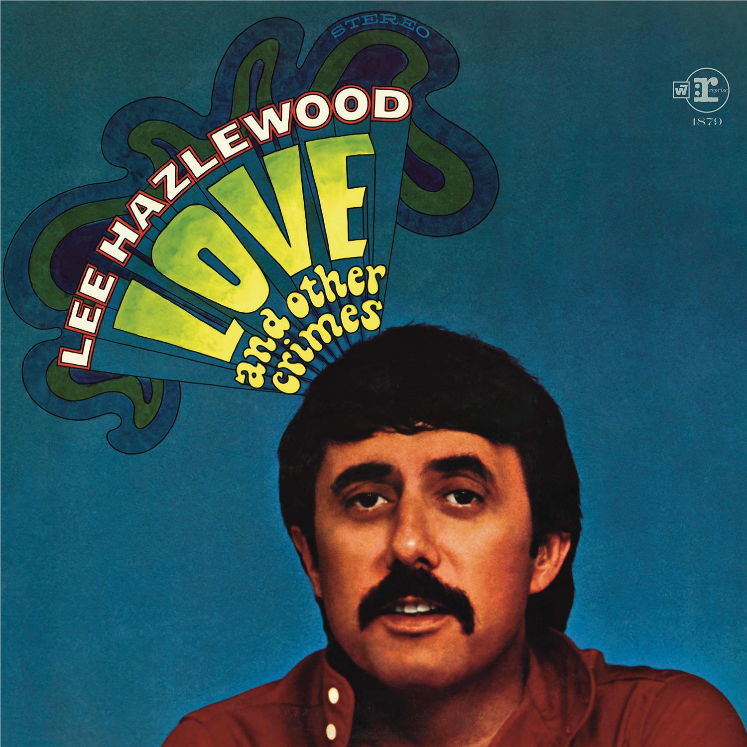 Love and Other Crimes (Sea Blue Vinyl) - By: Lee Hazlewood