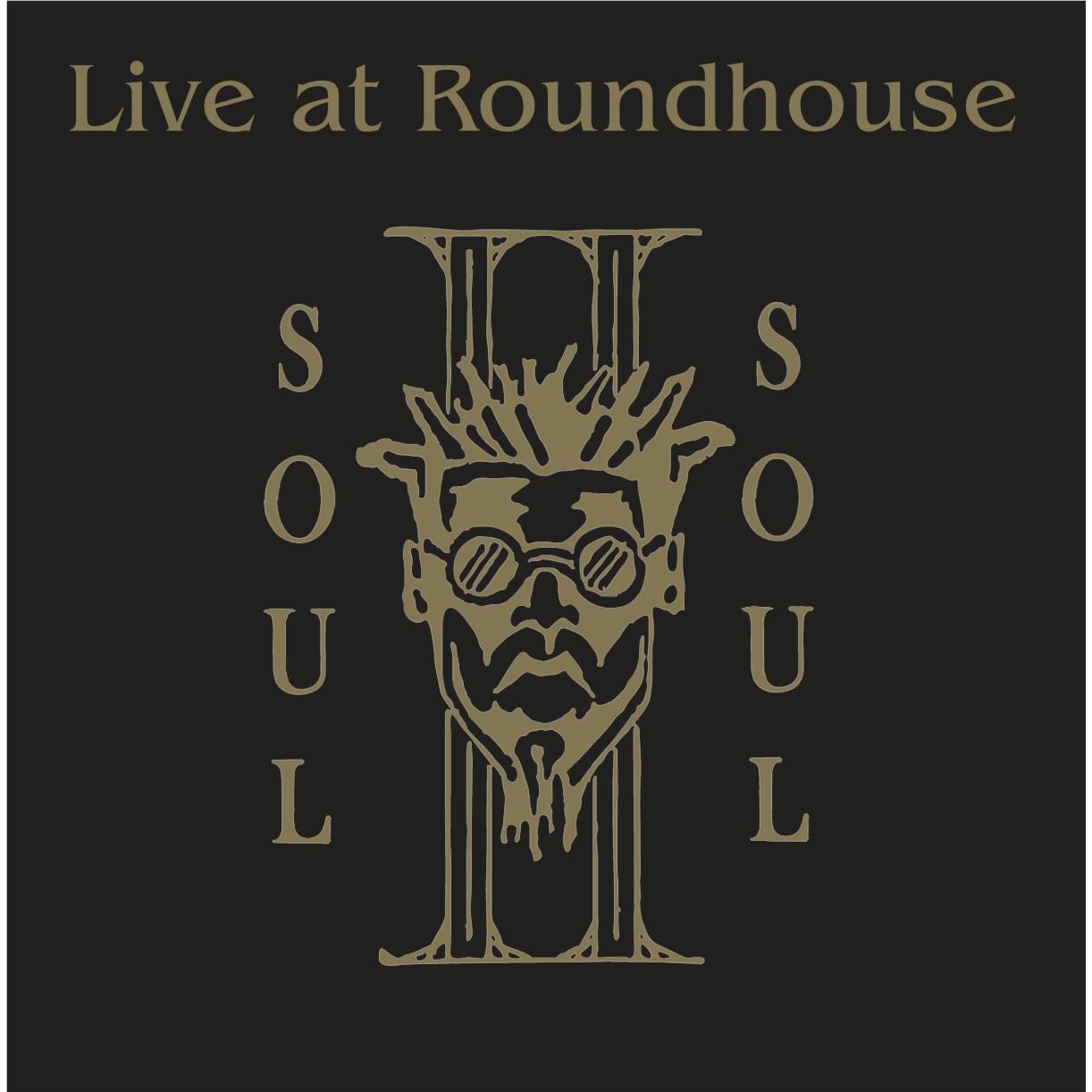 Live at The Roundhouse (Vinyl) - By: Soul Ii Soul