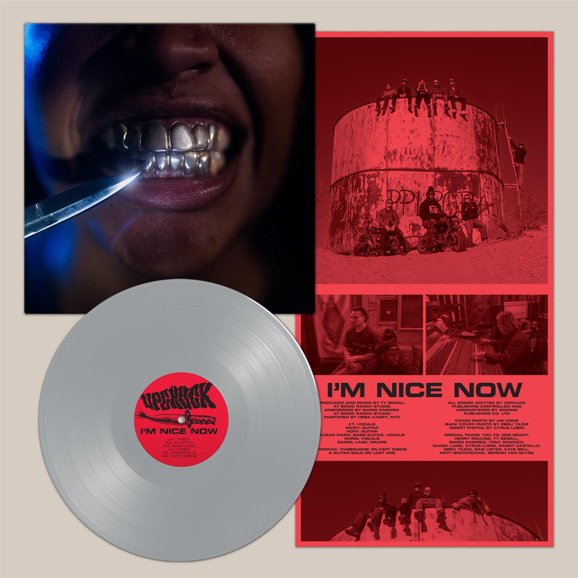 I’m Nice Now (Deluxe Silver Vinyl) - By: Upchuck